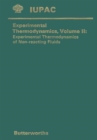 Experimental Thermodynamics Volume II : Experimental Thermodynamics of Non-reacting Fluids - Book