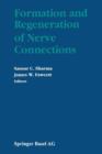 Formation and Regeneration of Nerve Connections - Book