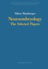 Neuroembryology : The Selected Papers - Book