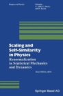 Scaling and Self-Similarity in Physics : Renormalization in Statistical Mechanics and Dynamics - eBook