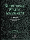 Nutritional Status Assessment : A manual for population studies - eBook