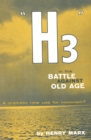 "H3" in the Battle Against Old Age : a dramatic new use for novocain? - eBook