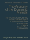 The Circulatory System, the Skin, and the Cutaneous Organs of the Domestic Mammals - eBook