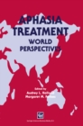 Aphasia Treatment : World Perspectives - eBook
