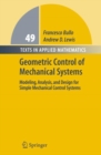 Geometric Control of Mechanical Systems : Modeling, Analysis, and Design for Simple Mechanical Control Systems - eBook
