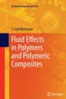 Fluid Effects in Polymers and Polymeric Composites - Book