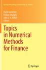 Topics in Numerical Methods for Finance - Book