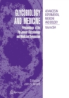 Glycobiology and Medicine : Proceedings of the 7th Jenner Glycobiology and Medicine Symposium. - Book