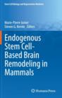 Endogenous Stem Cell-Based Brain Remodeling in Mammals - Book