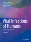 Viral Infections of Humans : Epidemiology and Control - Book