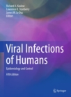 Viral Infections of Humans : Epidemiology and Control - eBook