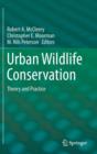 Urban Wildlife Conservation : Theory and Practice - Book
