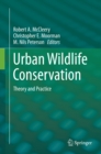 Urban Wildlife Conservation : Theory and Practice - eBook