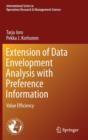 Extension of Data Envelopment Analysis with Preference Information : Value Efficiency - Book