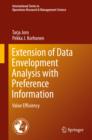 Extension of Data Envelopment Analysis with Preference Information : Value Efficiency - eBook