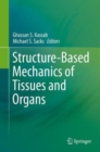 Structure-Based Mechanics of Tissues and Organs - Book