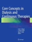 Core Concepts in Dialysis and Continuous Therapies - Book