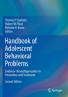 Handbook of Adolescent Behavioral Problems : Evidence-Based Approaches to Prevention and Treatment - Book