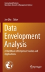 Data Envelopment Analysis : A Handbook of Empirical Studies and Applications - Book