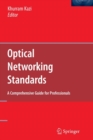 Optical Networking Standards: A Comprehensive Guide for Professionals - Book
