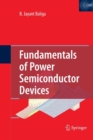 Fundamentals of Power Semiconductor Devices - Book