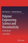 Polymer Engineering Science and Viscoelasticity : An Introduction - Book