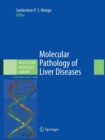 Molecular Pathology of Liver Diseases - Book