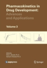 Pharmacokinetics in Drug Development : Advances and Applications, Volume 3 - Book