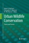 Urban Wildlife Conservation : Theory and Practice - Book