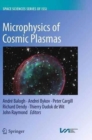 Microphysics of Cosmic Plasmas - Book