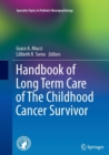 Handbook of Long Term Care of The Childhood Cancer Survivor - Book