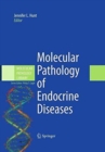 Molecular Pathology of Endocrine Diseases - Book