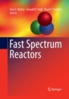 Fast Spectrum Reactors - Book