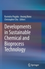 Developments in Sustainable Chemical and Bioprocess Technology - Book
