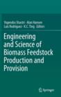 Engineering and Science of Biomass Feedstock Production and Provision - Book
