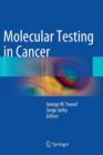 Molecular Testing in Cancer - Book