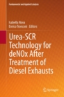 Urea-SCR Technology for deNOx After Treatment of Diesel Exhausts - eBook