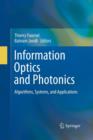 Information Optics and Photonics : Algorithms, Systems, and Applications - Book