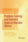 Problem-Solving and Selected Topics in Number Theory : In the Spirit of the Mathematical Olympiads - Book