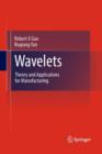 Wavelets : Theory and Applications for Manufacturing - Book