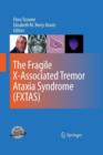 The Fragile X-Associated Tremor Ataxia Syndrome (FXTAS) - Book