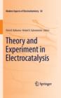 Theory and Experiment in Electrocatalysis - Book