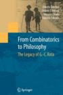 From Combinatorics to Philosophy : The Legacy of G.-C. Rota - Book