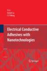 Electrical Conductive Adhesives with Nanotechnologies - Book