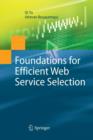 Foundations for Efficient Web Service Selection - Book