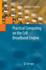 Practical Computing on the Cell Broadband Engine - Book