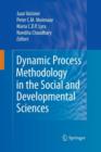 Dynamic Process Methodology in the Social and Developmental Sciences - Book