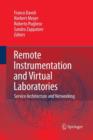 Remote Instrumentation and Virtual Laboratories : Service Architecture and Networking - Book