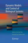 Dynamic Models and Control of Biological Systems - Book