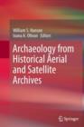 Archaeology from Historical Aerial and Satellite Archives - Book